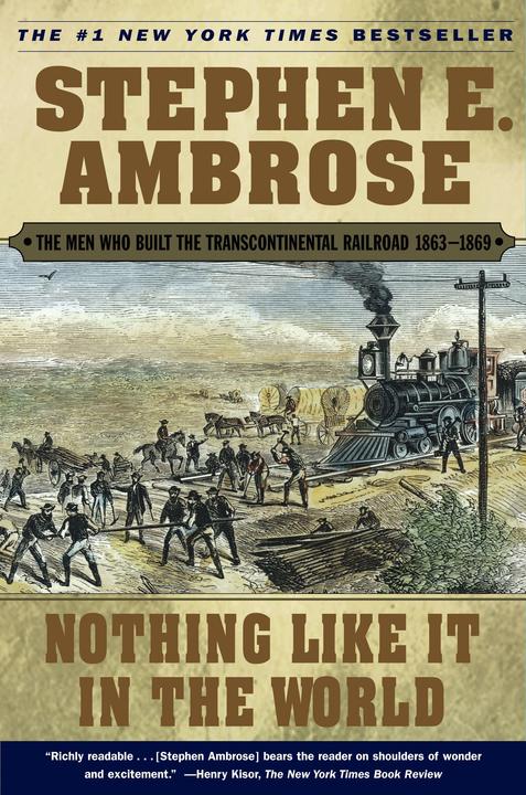 Produktbild Nothing Like It In the World (Englisch, Stephen E. Ambrose, 2001)