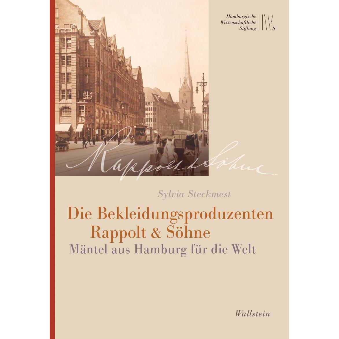 Thumbnail - Die Bekleidungsproduzenten Rappolt & Söhne, Sachbücher von Sylvia Steckmest