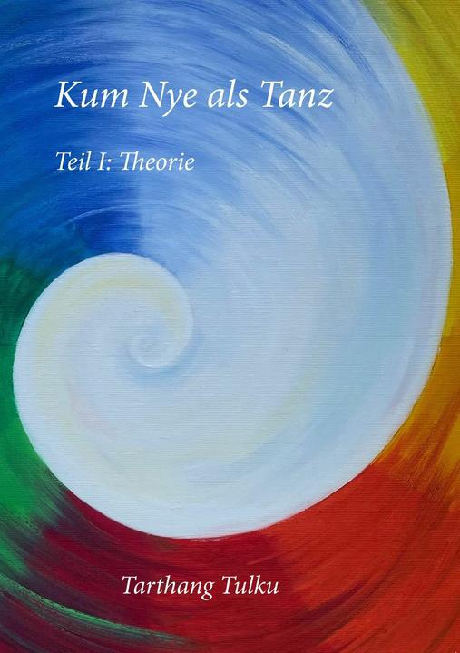 Produktbild Kum Nye als Tanz Teil 1 (Deutsch, Tarthang Tulku, 2025)
