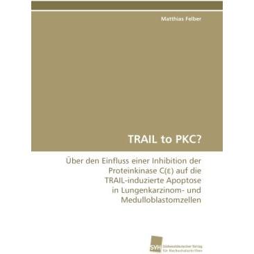 TRAIL to PKC?, Fachbücher