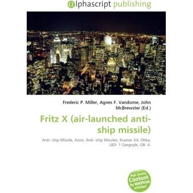 Fritz X (air-launched anti-ship missile), Fachbücher