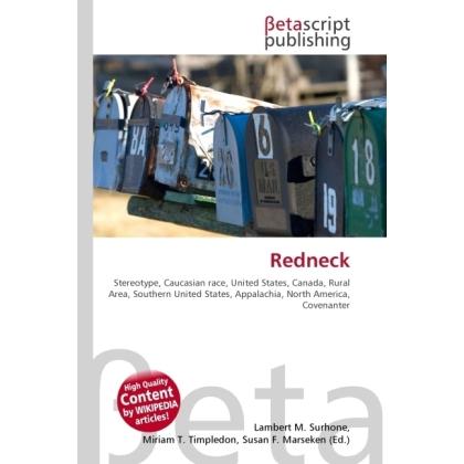 Redneck, Fachbücher von Lambert M. Surhone, Miriam T. Timpledon, Susan F. Marseken