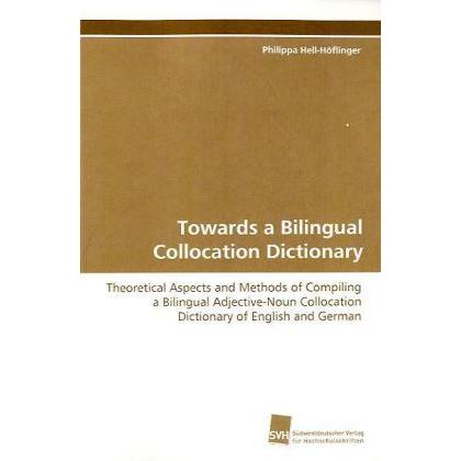 Towards a Bilingual Collocation Dictionary, Schulbücher von Philippa Hell-Höflinger