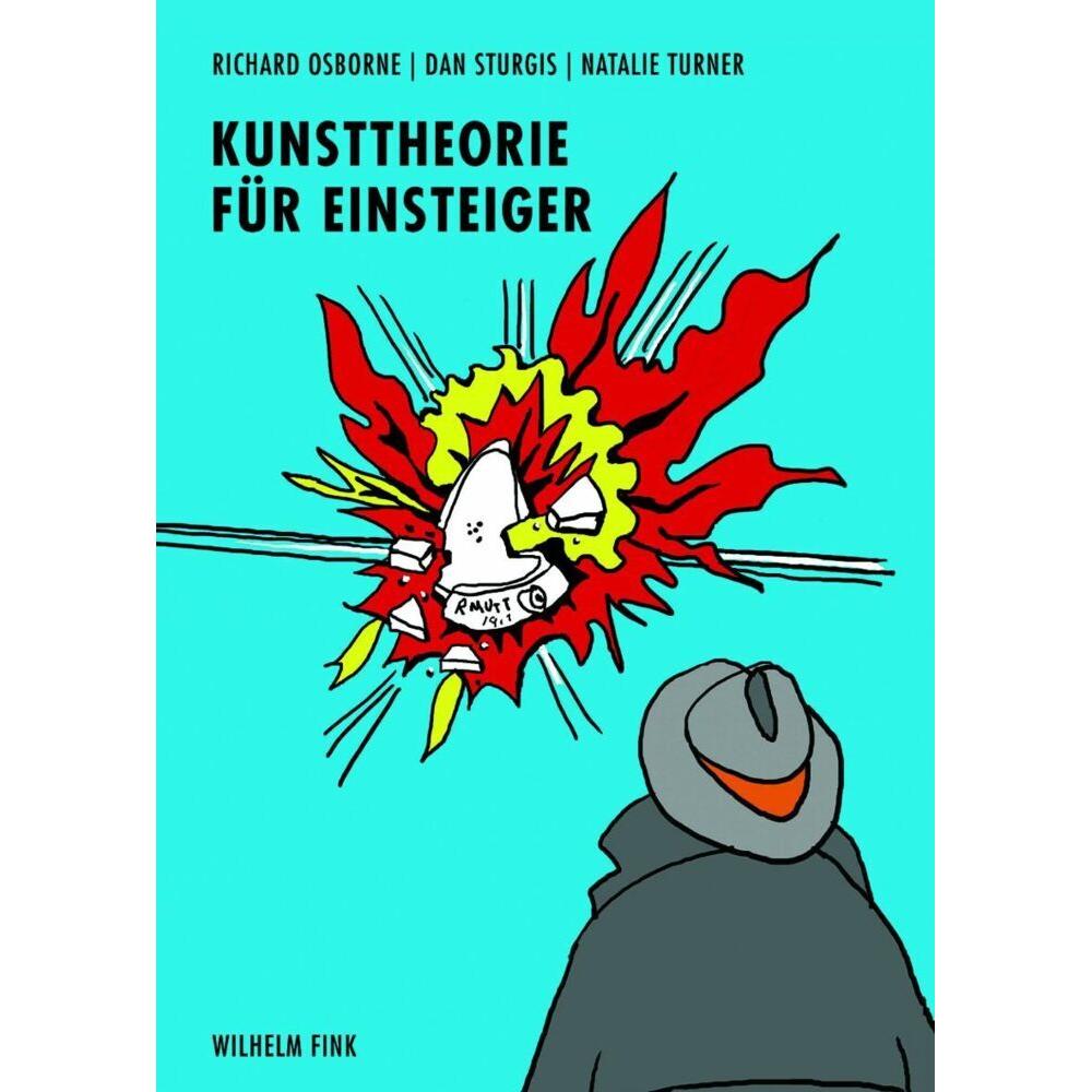 Kunsttheorie für Einsteiger, Sachbücher von Richard Osborne, Dan Sturgis, Natalie Turner