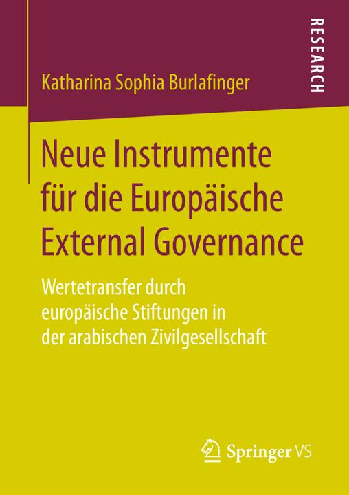 Produktbild Neue Instrumente für die Europäische External Governance (Deutsch, Katharina Sophia Burlafinger, 2018)