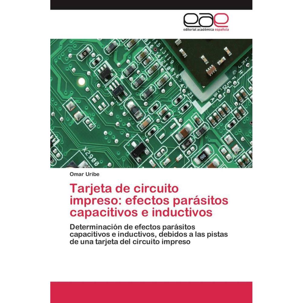 Tarjeta de circuito impreso: efectos parásitos capacitivos e inductivos, Fachbücher