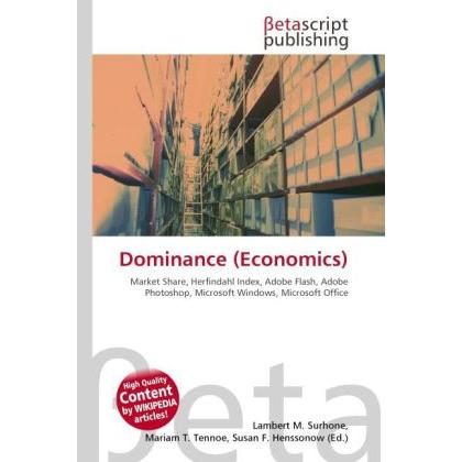 Dominance (Economics), Fachbücher von Miriam T. Timpledon, Susan F. Marseken, Lambert M. Surhone