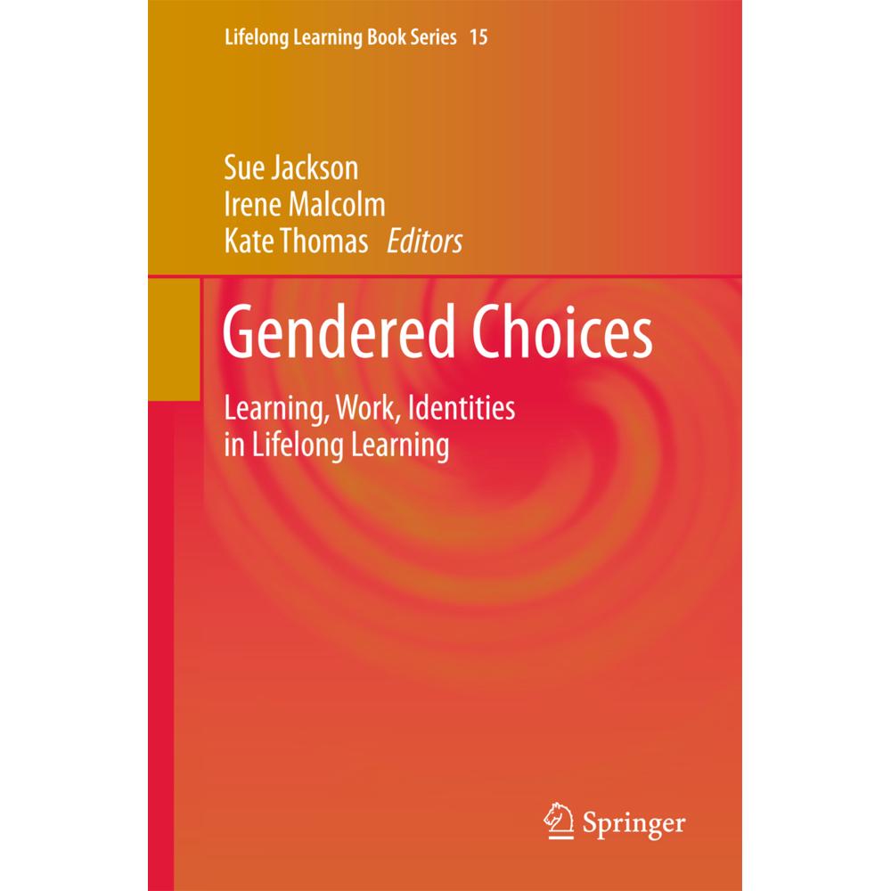 Thumbnail - Gendered Choices, Fachbücher von Sue Jackson, Kate Thomas, Irene Malcolm