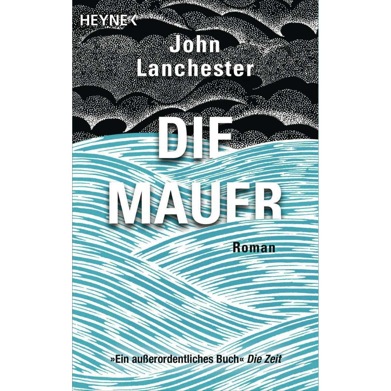 Die Mauer, Belletristik von John Lanchester