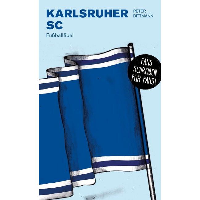 Dittmann:Karlsruher SC, Ratgeber von Peter Dittmann
