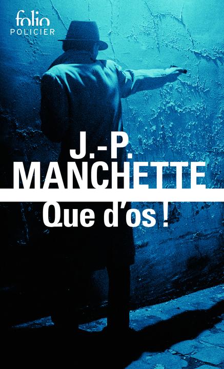 Immagine prodotto Que d'os! (Francese, Manchette Jean-Patrick, 2000)