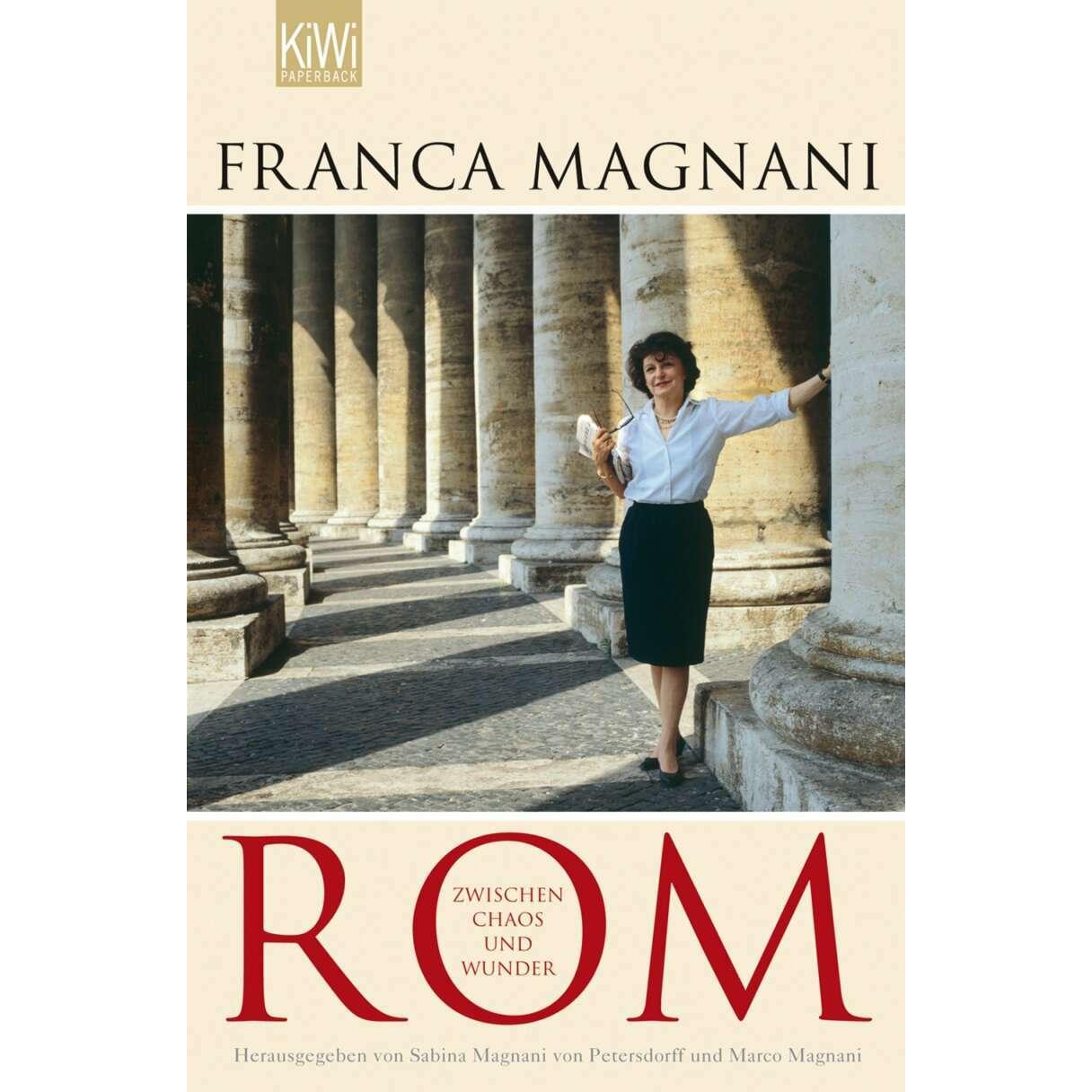 Rom, Ratgeber von Sabina Magnani-von Petersdorff, Reinhold Joppich, Marco Magnani, Franca Magnani