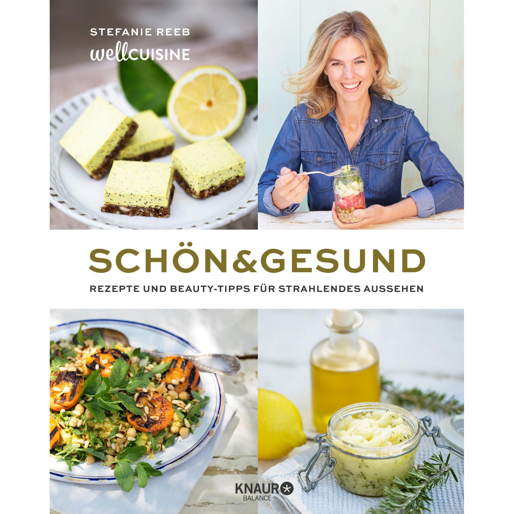 Schön & gesund, Ratgeber von Stefanie Reeb, Thomas Leininger