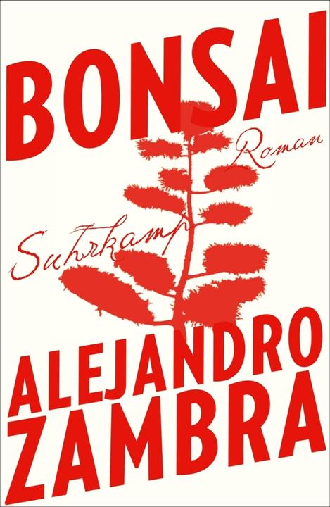 Produktbild Bonsai (Deutsch, Alejandro Zambra, Susanne Lange, 2015)
