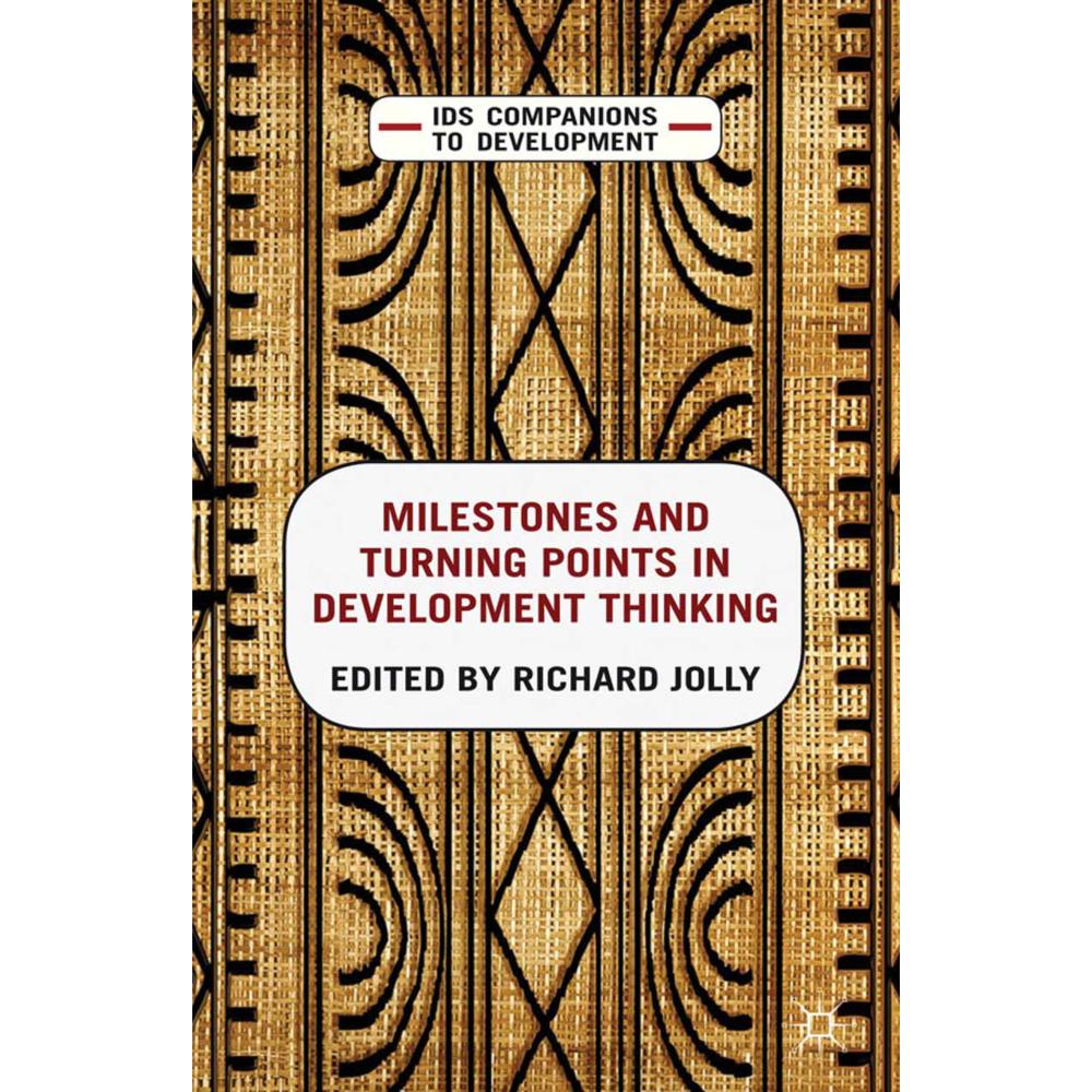 Milestones and Turning Points in Development Thinking, Fachbücher von R. Jolly