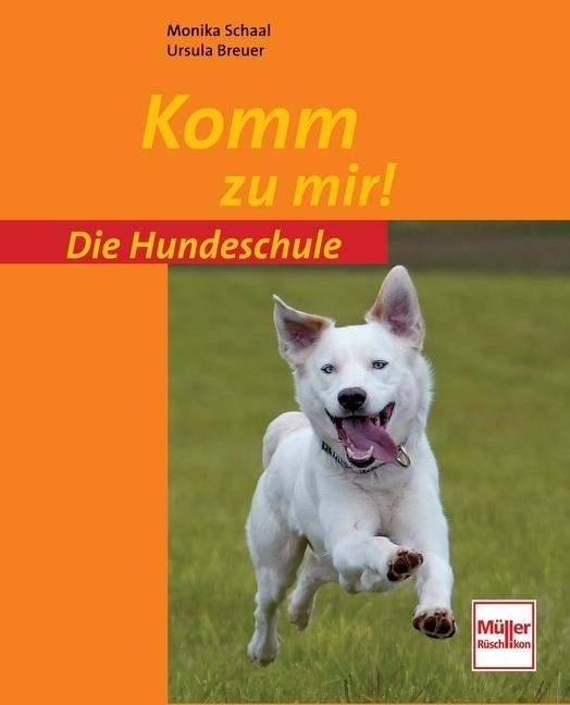 Produktbild Komm zu mir! (Deutsch, Monika Schaal, Ursula Breuer, 2008)
