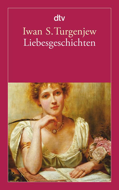 Produktbild Liebesgeschichten (Deutsch, Iwan S. Turgenjew, 2013)