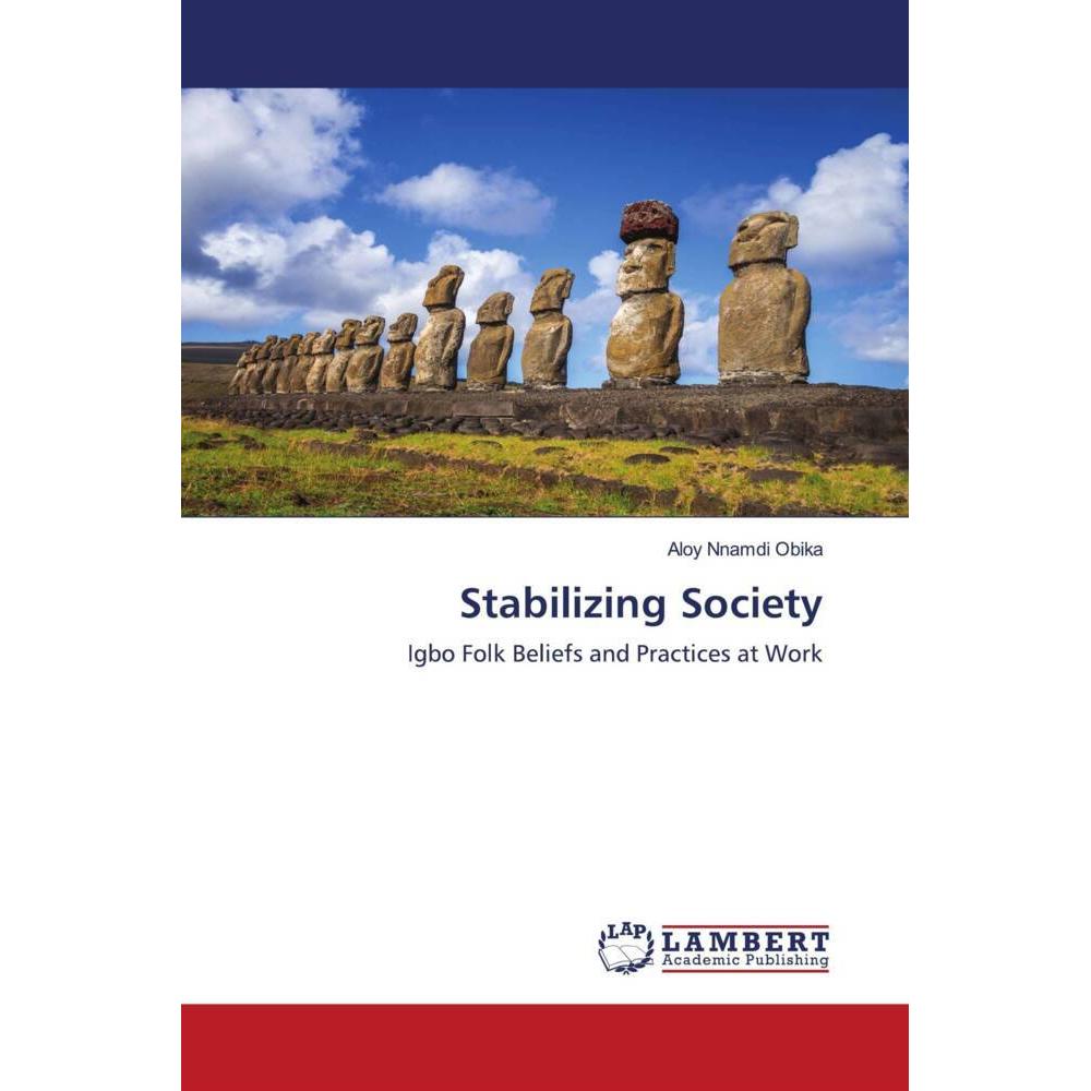 Stabilizing Society, Fachbücher von Aloy Nnamdi Obika
