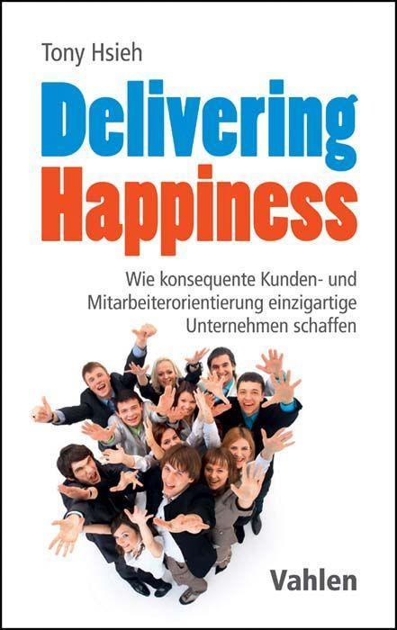 Produktbild Delivery Happiness (Deutsch, Tony Hsieh, 2016)