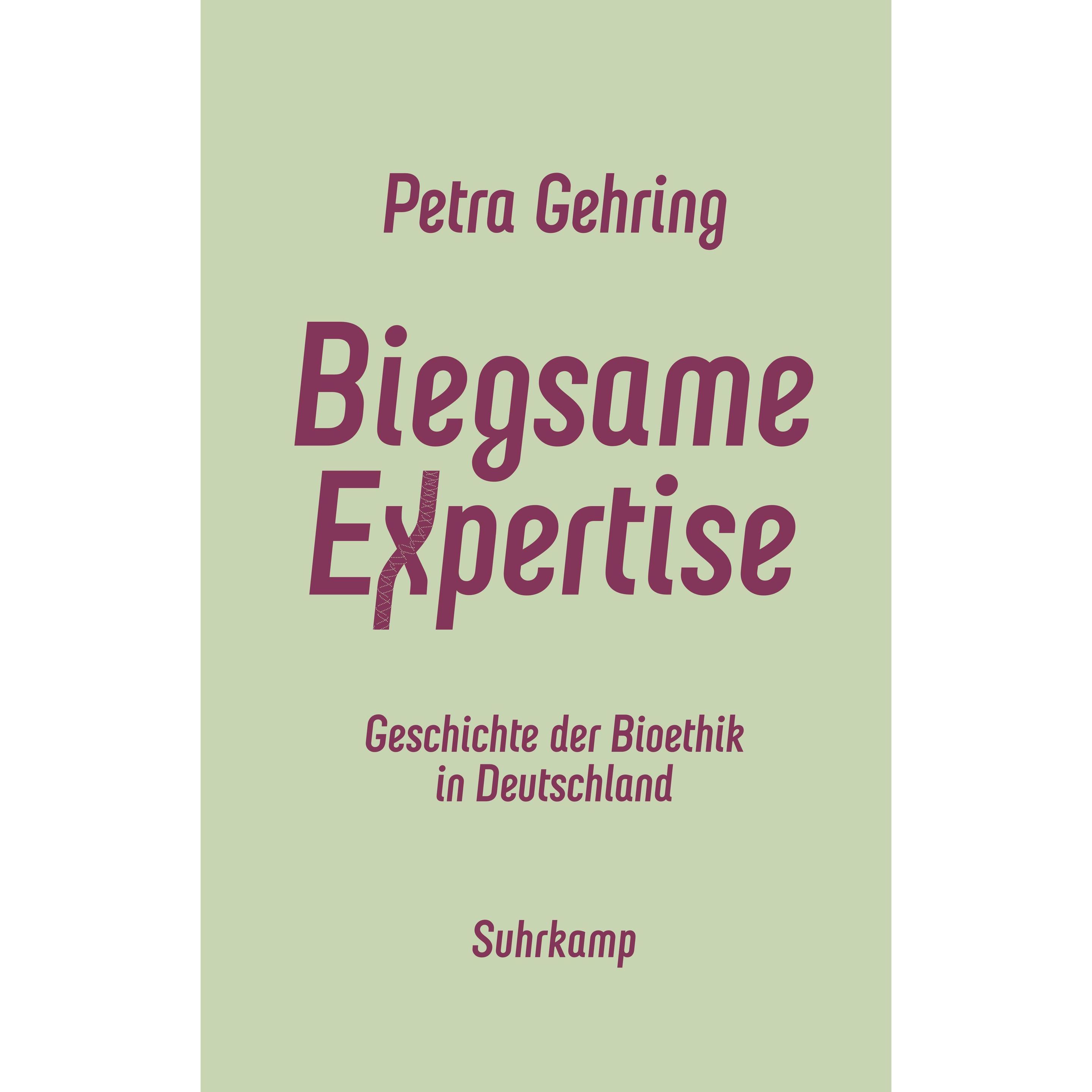 Biegsame Expertise, Fachbücher von Petra Gehring