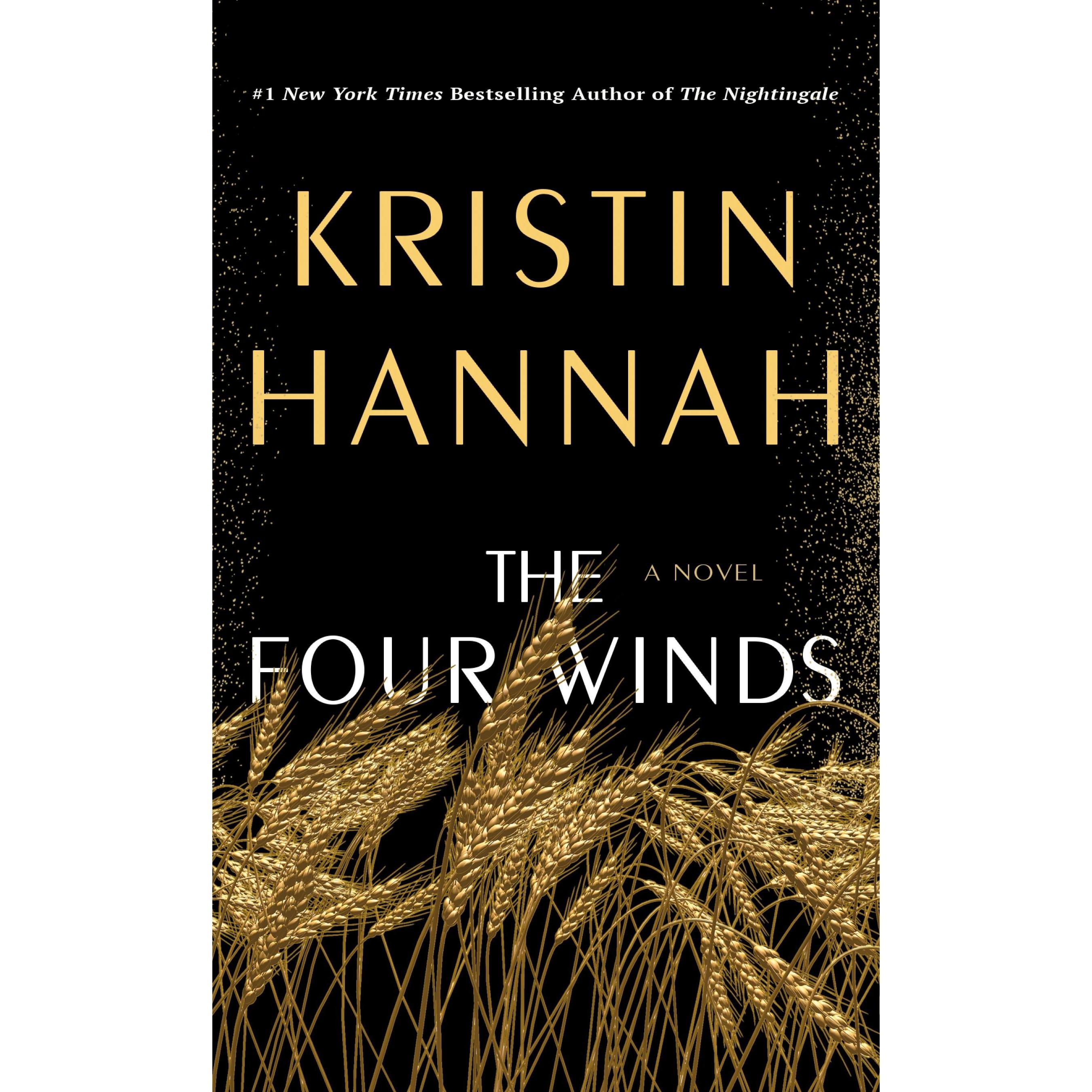 Hannah:The Four Winds, Belletristik von Kristin Hannah
