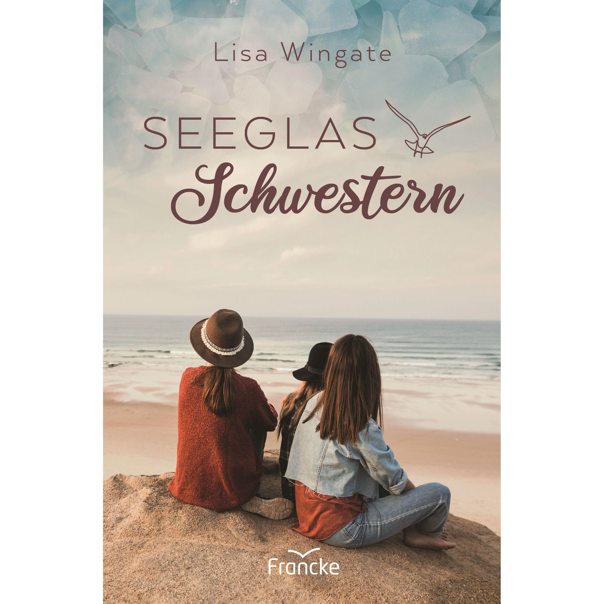 Seeglasschwestern, Belletristik von Lisa Wingate, Silvia Lutz