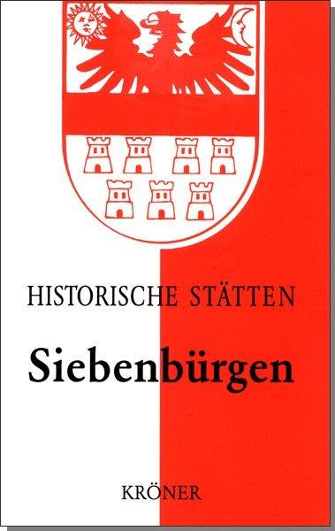Produktbild Handbuch der Historischen Stätten. Siebenbürgen (Deutsch, Harald Roth, 2003)