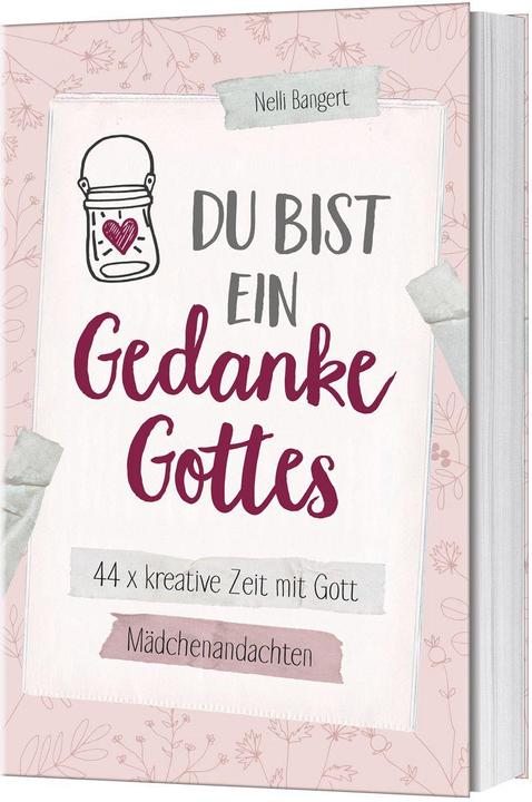 Produktbild Du bist ein Gedanke Gottes (Deutsch, Nelli Bangert, 2024)