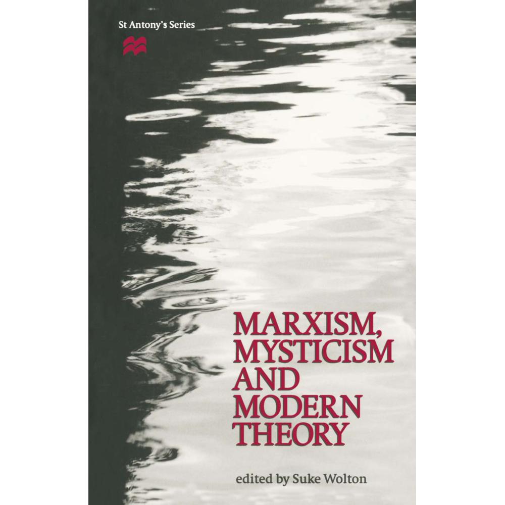 Marxism, Mysticism and Modern Theory, Fachbücher von Suke Wolton