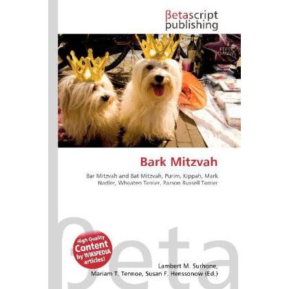 Bark Mitzvah, Fachbücher von Lambert M. Surhone, Mariam T. Tennoe, Susan F. Henssonow