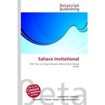Sahara Invitational, Ratgeber