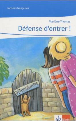 Produktbild Defense d'entrer! (Deutsch, Französisch, Marlène Thomas, 2004)