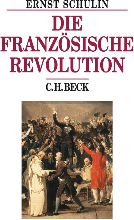 Produktbild Die französische Revolution (Deutsch, Ernst Schulin, 2013)