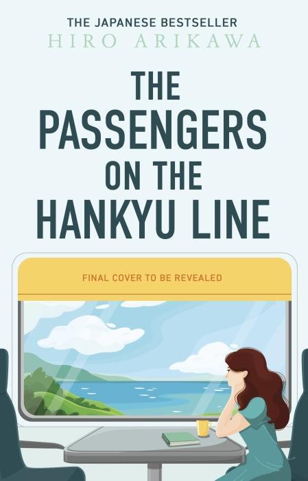 Produktbild The Passengers on the Hankyu Line (Englisch, Hiro Arikawa, Powell Allison Markin, 2025)