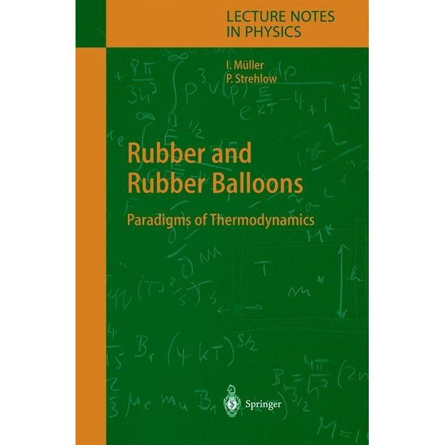 Rubber and Rubber Balloons, Fachbücher von Ingo Müller, Peter Strehlow