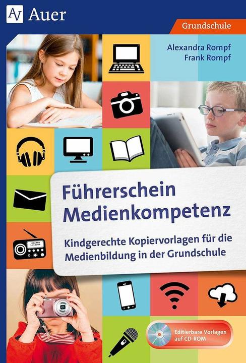 Produktbild Führerschein Medienkompetenz (Deutsch, Alexandra Rompf, Frank Rompf, 2023)