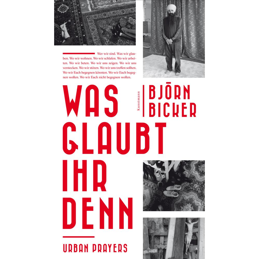 Was glaubt ihr denn, Belletristik von Björn Bicker