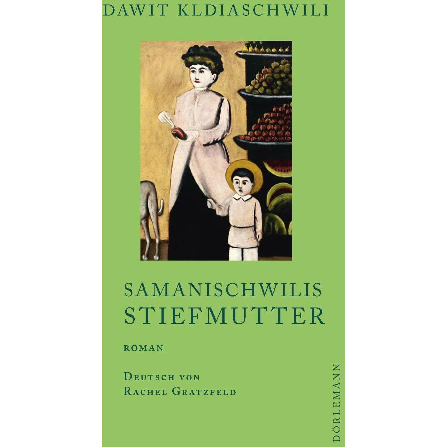 Thumbnail - Samanischwilis Stiefmutter, Belletristik von Dawit Kldiaschwili