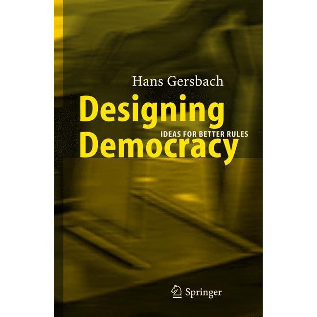 Designing Democracy, Fachbücher von Hans A. Gersbach