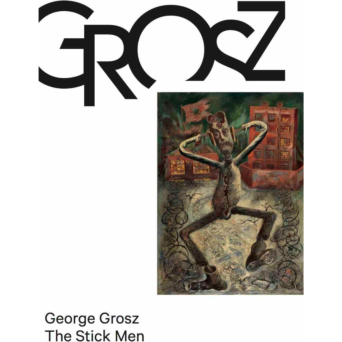 Thumbnail - George Grosz. The Stick Men, Sachbücher von George Grosz, Arnet Grosz