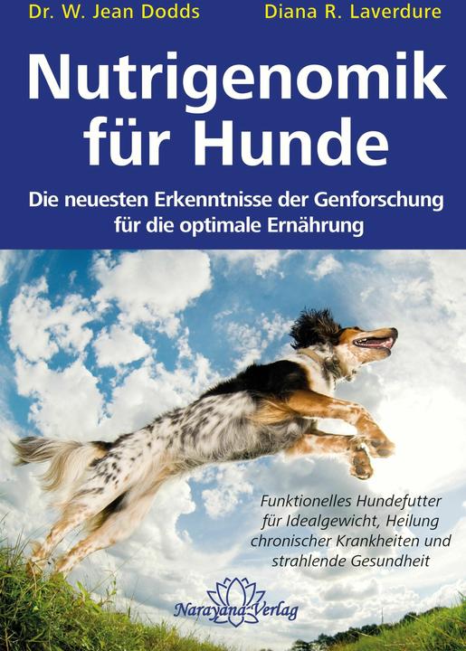 Produktbild Nutrigenomik für Hunde (Deutsch, Jean Dodds Diana R. Laverdure, W. Jean Laverdure Dodds, 2019)