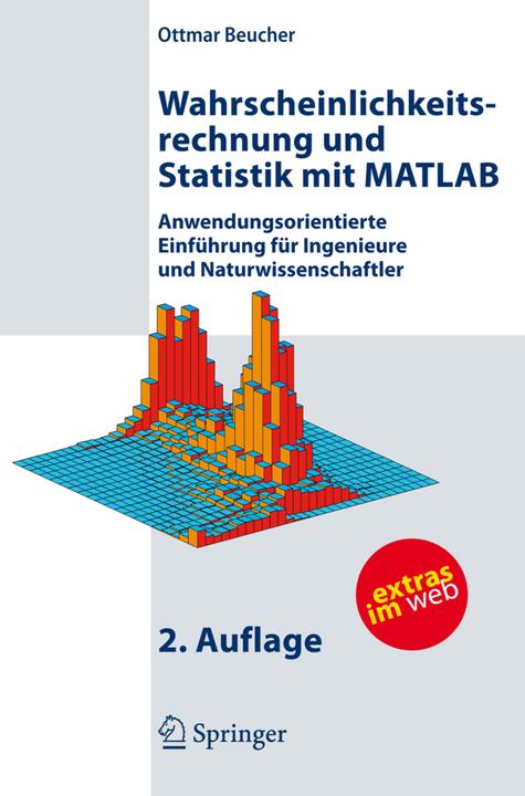 Produktbild Wahrscheinlichkeitsrechnung und Statistik mit MATLAB (Deutsch, Ottmar Beucher, 2007)