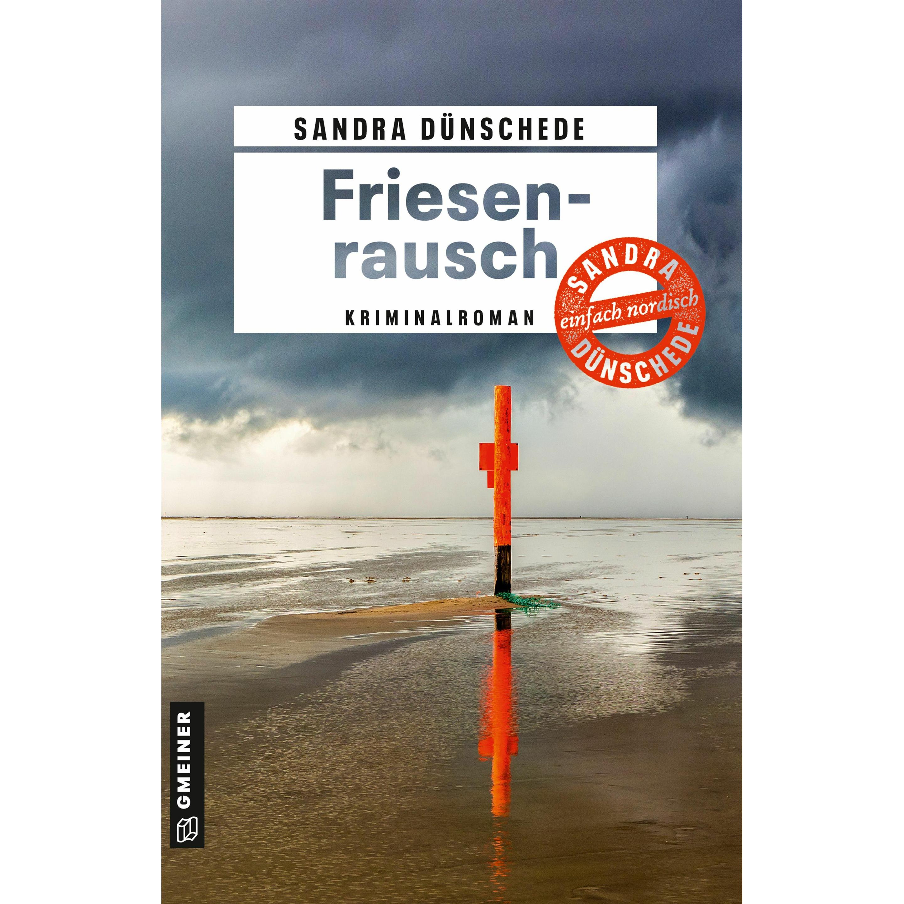 Dünschede:Friesenrausch, Belletristik von Sandra Dünschede