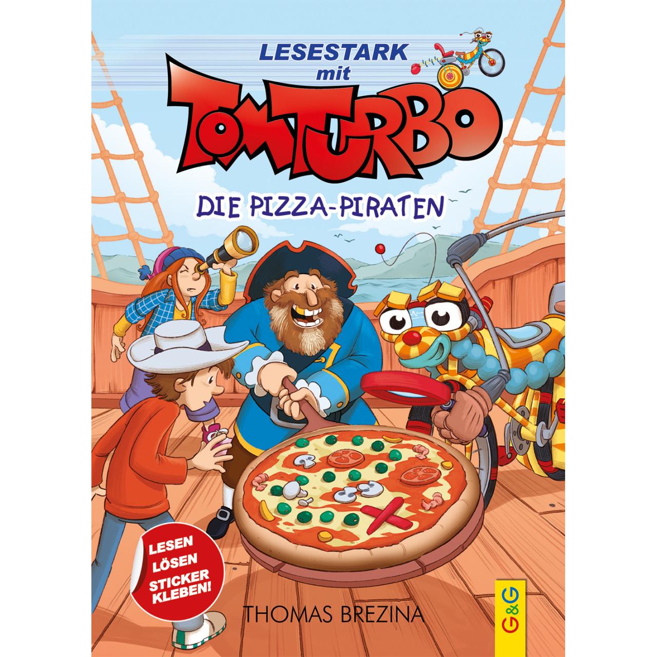 Tom Turbo - Lesestark - Die Pizza-Piraten, Kinderbücher von Pablo Tambuscio, Gerardo Daniel Baró, Thomas Brezina