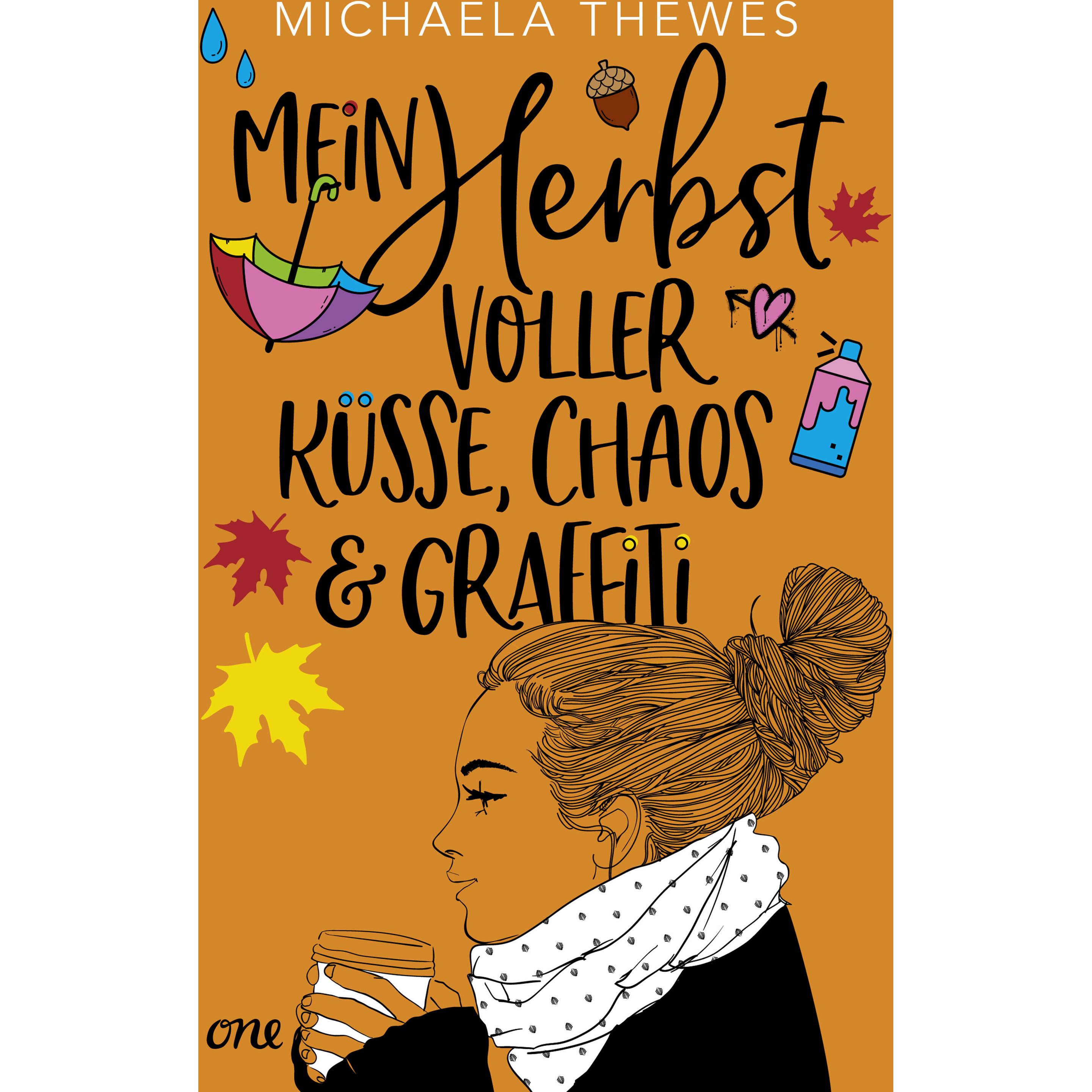 Thewes:Mein Herbst voller Küsse, Chaos, Belletristik von Michaela Thewes