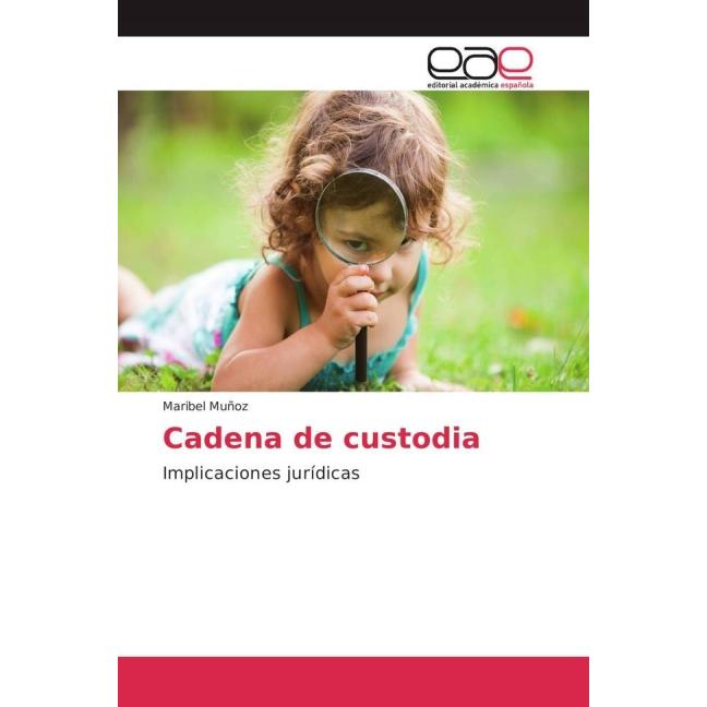 Cadena de custodia, Fachbücher