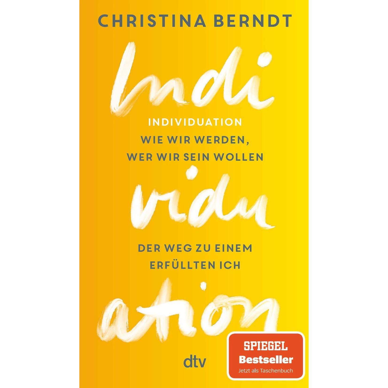 Individuation, Fachbücher von Christina Berndt