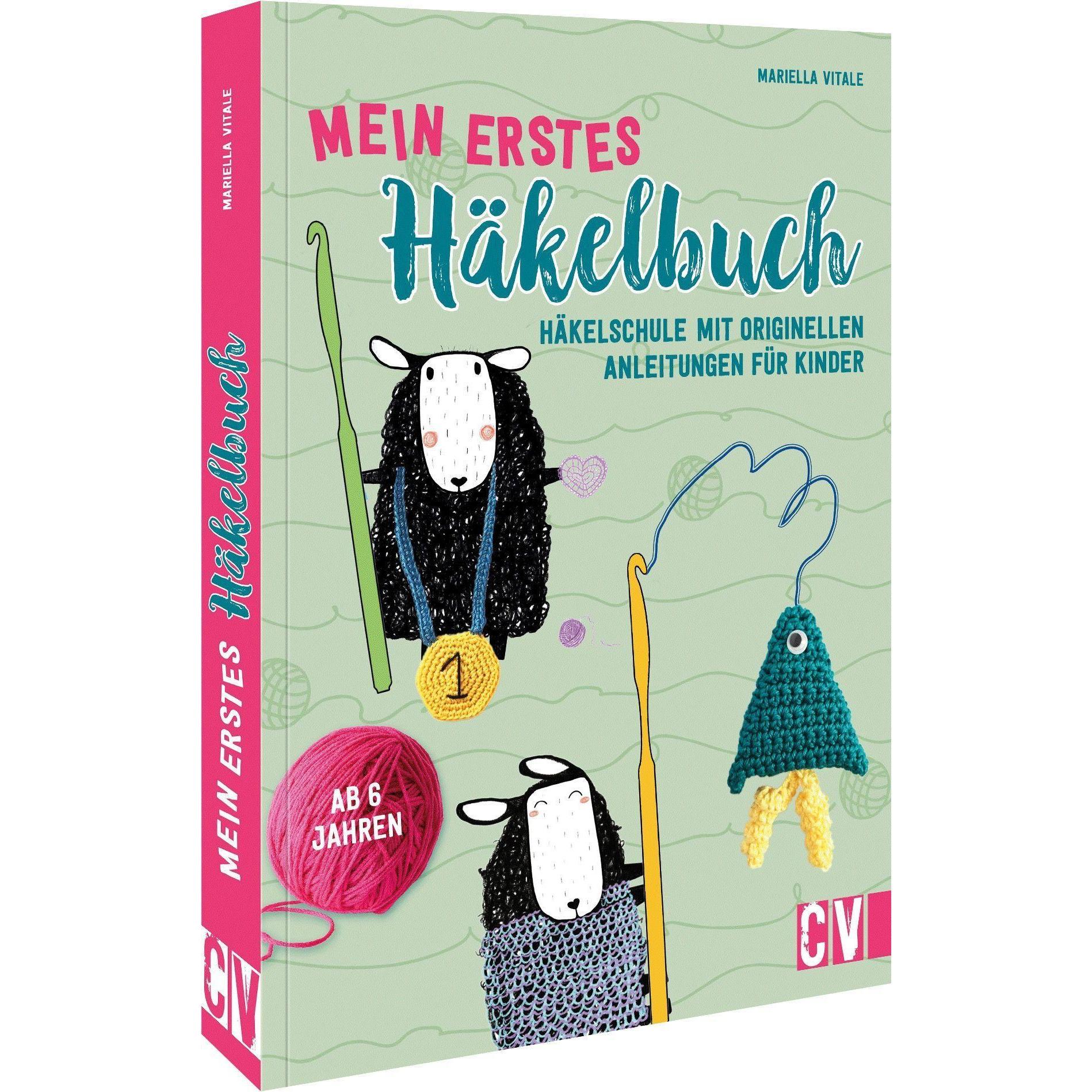Mein erstes Häkelbuch, Ratgeber von Mariella Vitale