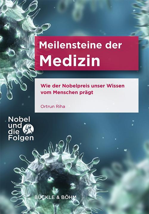 Produktbild Meilensteine der Medizin (Deutsch, Ortrun Riha, 2016)