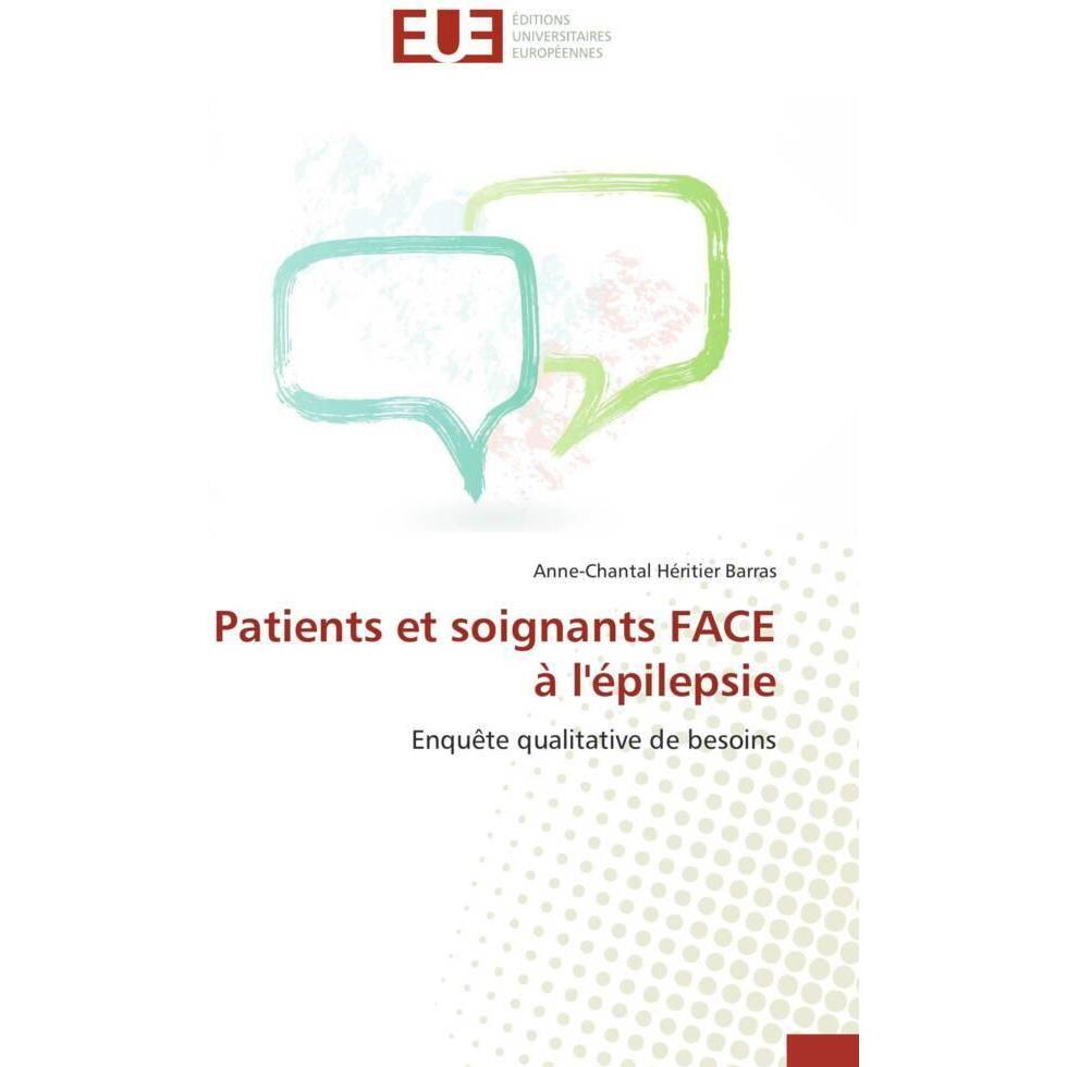 Patients et soignants FACE à l'épilepsie, Fachbücher von Anne-Chantal Héritier Barras